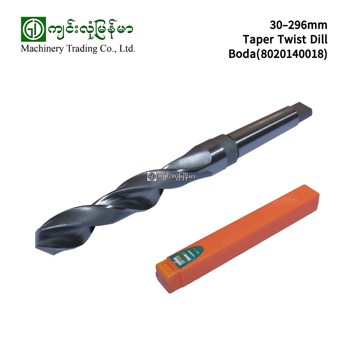 Taper Twist Drill BODA 8020140018 30-296mm - Jinlong Myanmar